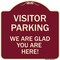 Signmission Parking Area Visitor Parking We Are Glad You Are Here! Heavy-Gauge Alum, 18" x 18", BU-1818-23471 A-DES-BU-1818-23471 - alternate 1